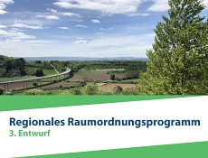 3. Entwurf des Regionalen Raumordnungsprogrammes 3. Entwurf des Regionalen Raumordnungsprogrammes