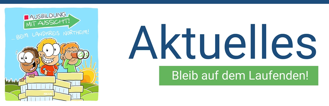 Banner Aktuelles Banner Aktuelles © Landkreis Northeim