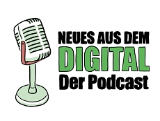 Rechts neben einem gezeichneten Mikrofon steht in schwarzer und grüner Schrift "Neues aus dem Digital - Der Podcast".