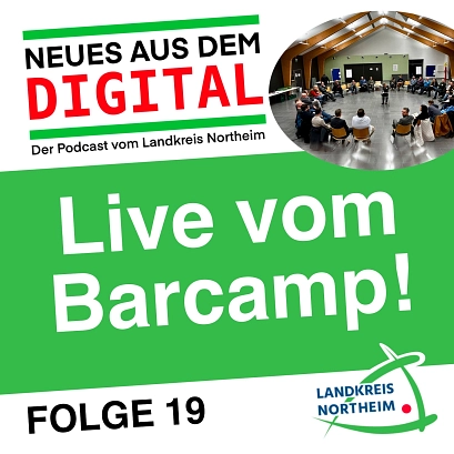 Folge_19_Cover.jpeg Das Bild ist das Cover für die 19. Folge von "Neues aus dem DIGITAL" - Live vom Barcamp! © Landkreis Northeim